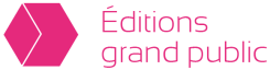 édition grand public